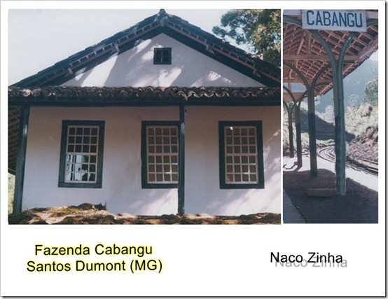 Fazenda Cabangu - Santos Dumont (MG)